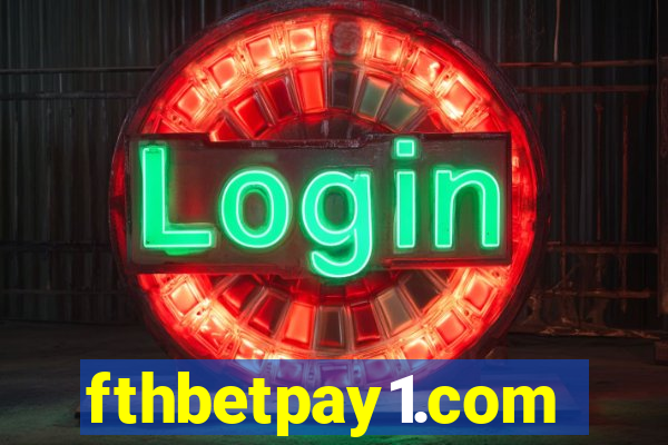 fthbetpay1.com