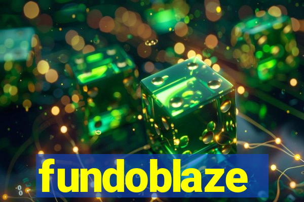 fundoblaze