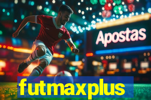 futmaxplus