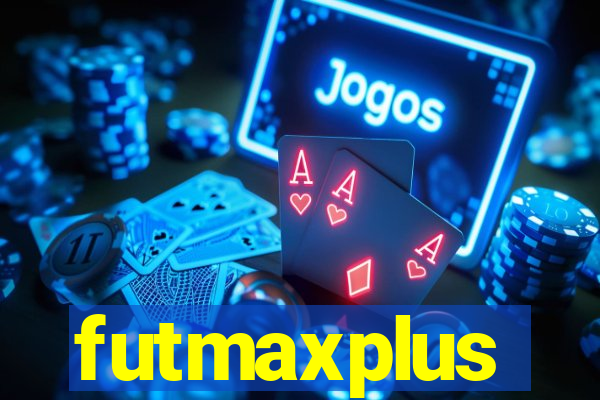 futmaxplus