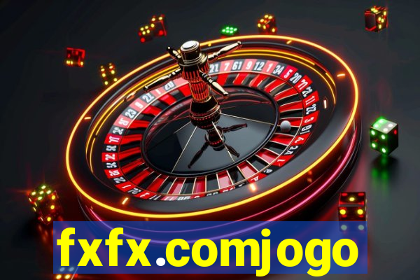 fxfx.comjogo