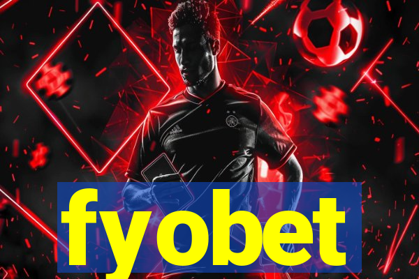 fyobet