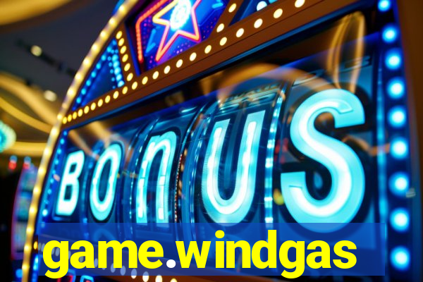 game.windgas