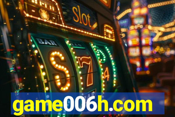game006h.com