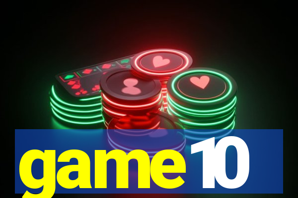game10