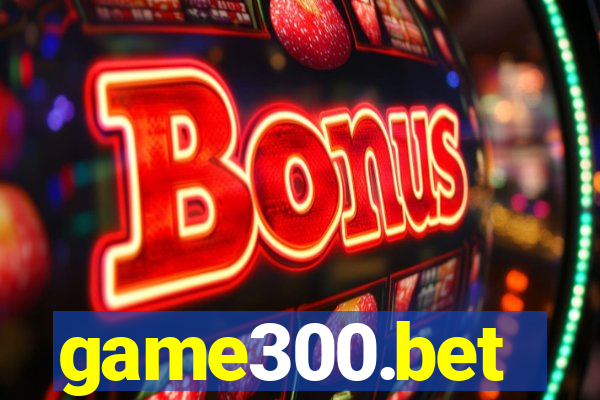 game300.bet