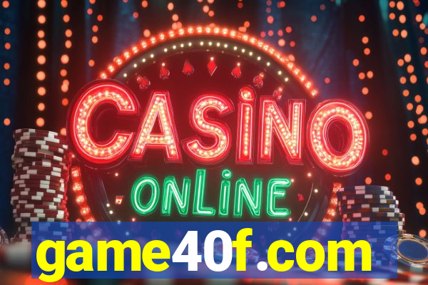 game40f.com