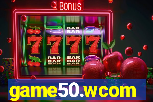 game50.wcom
