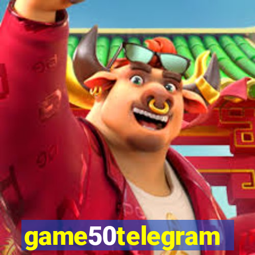game50telegram
