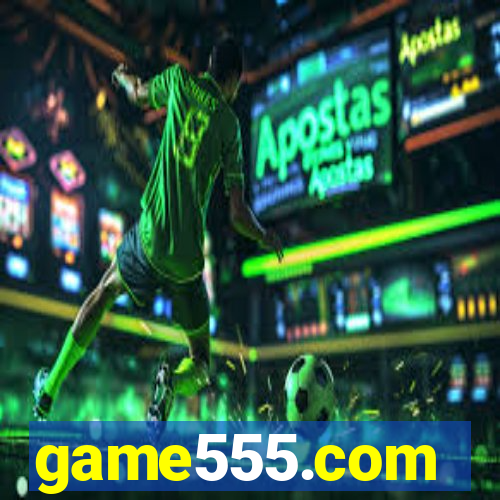game555.com