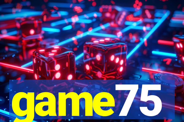 game75