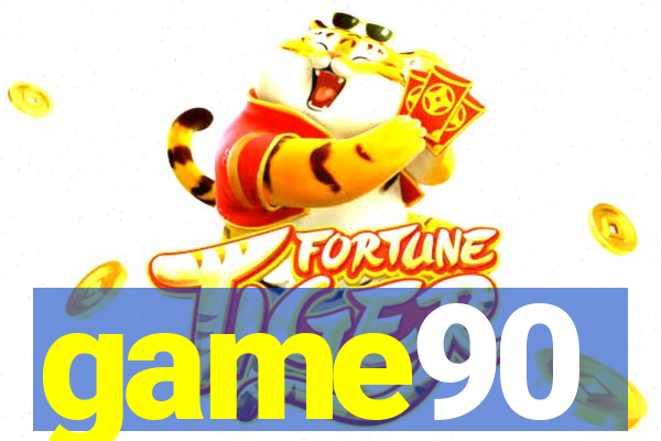 game90