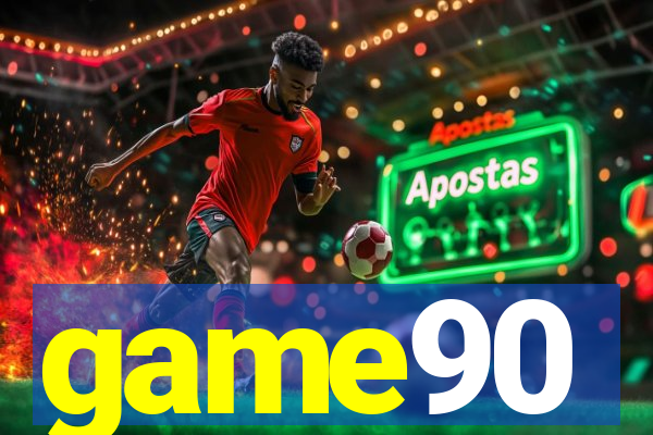 game90