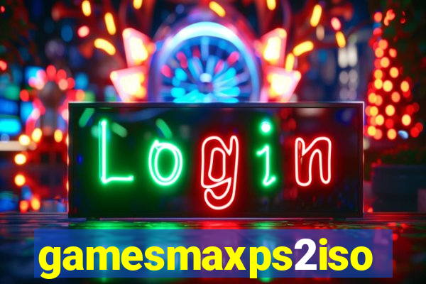 gamesmaxps2iso