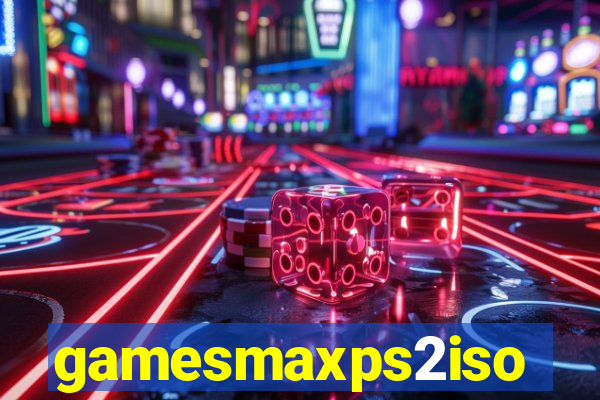 gamesmaxps2iso