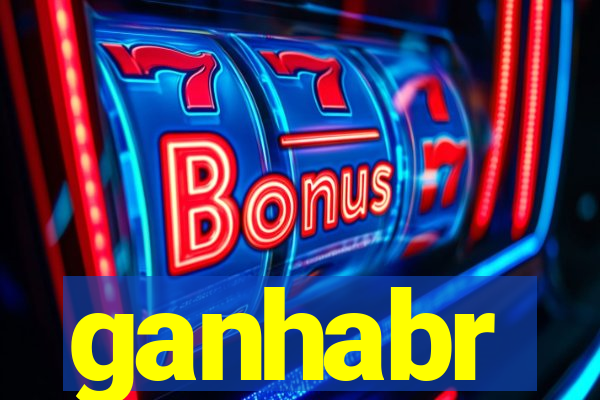 ganhabr