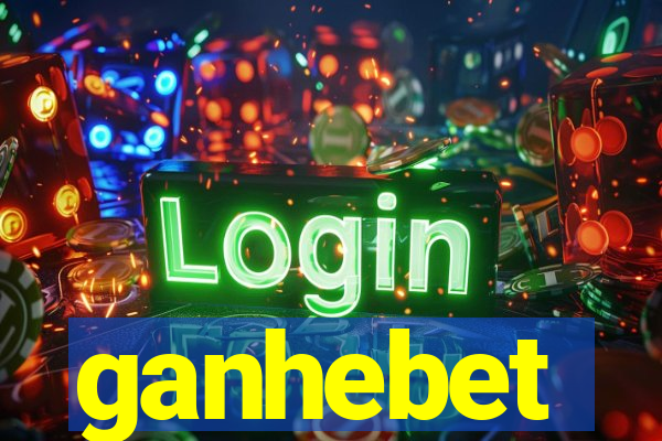 ganhebet