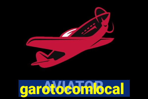 garotocomlocal