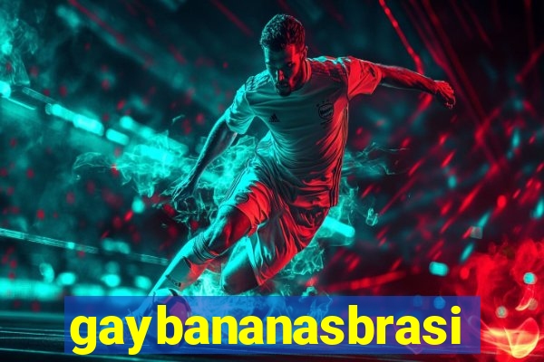 gaybananasbrasil