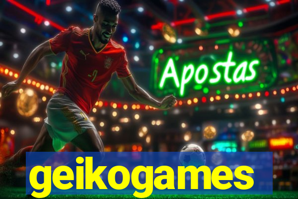 geikogames
