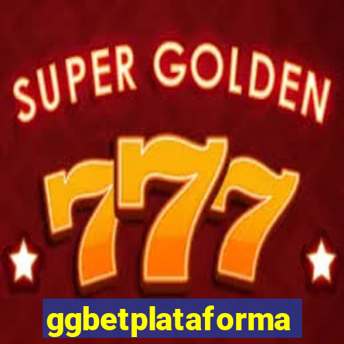ggbetplataforma