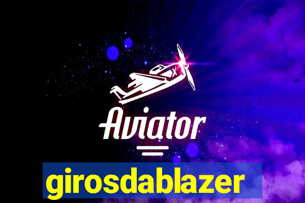 girosdablazer