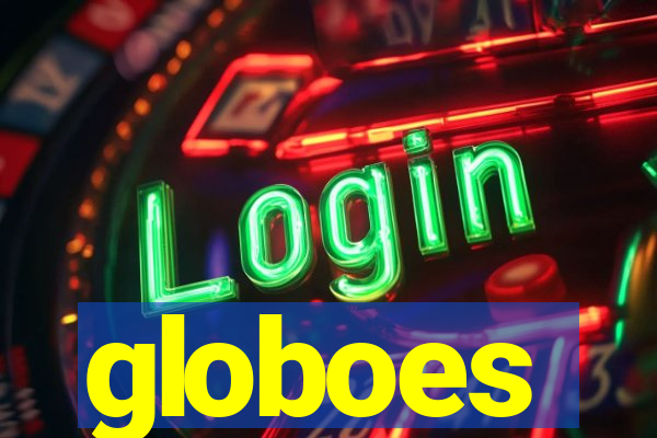 globoes