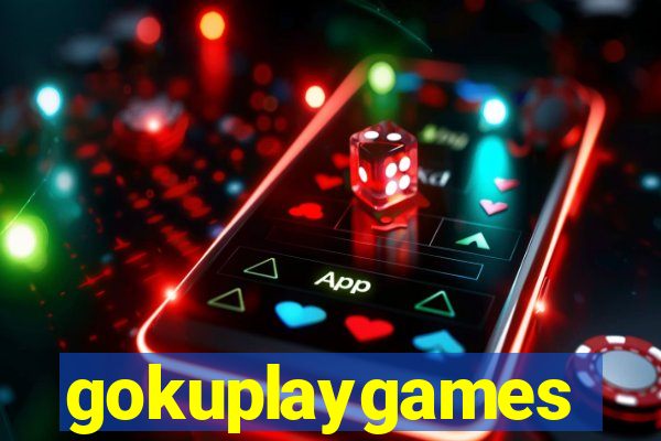 gokuplaygames