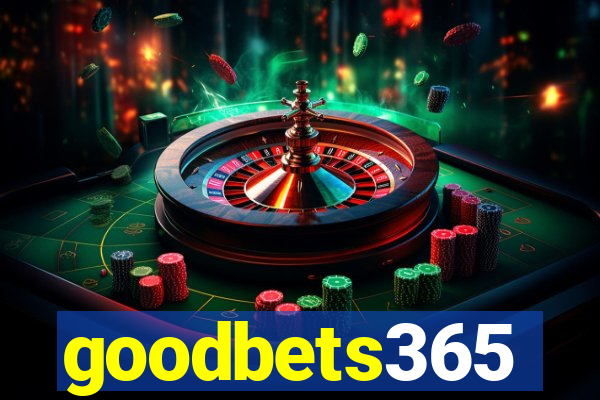 goodbets365