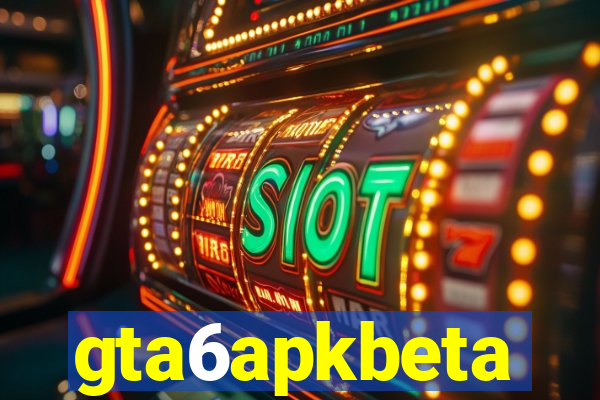 gta6apkbeta