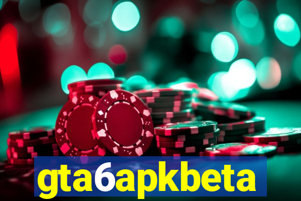 gta6apkbeta