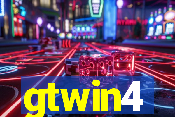 gtwin4