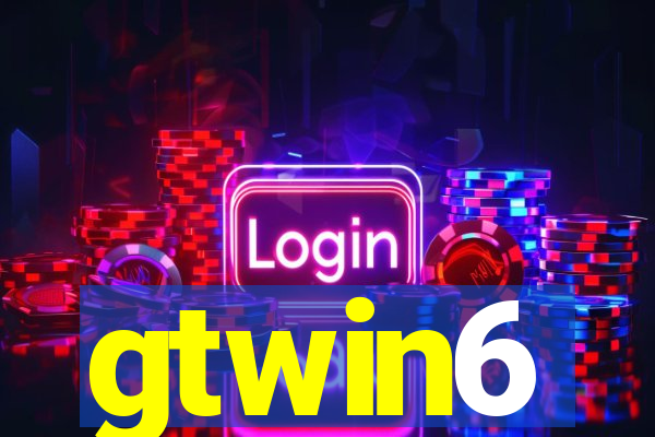 gtwin6