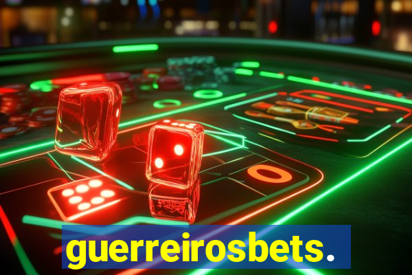 guerreirosbets.com.br