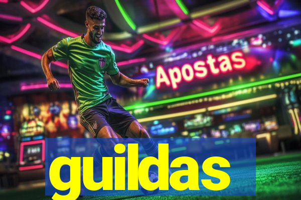 guildas