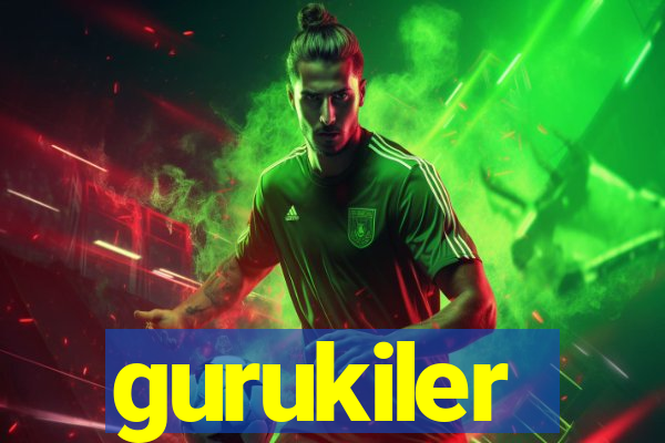 gurukiler
