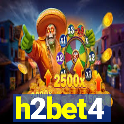 h2bet4
