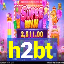h2bt