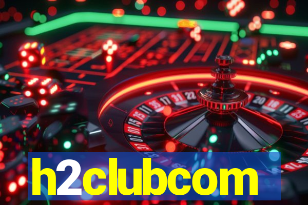 h2clubcom