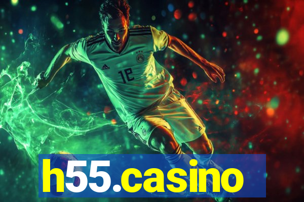 h55.casino