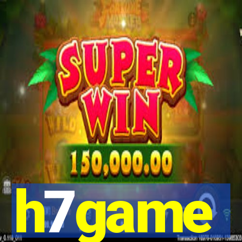 h7game