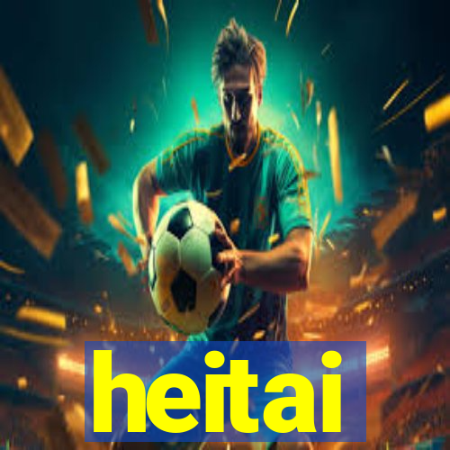 heitai