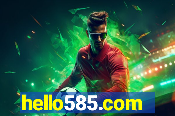 hello585.com