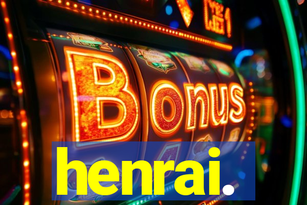 henrai.
