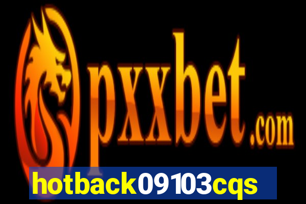 hotback09103cqs.cc