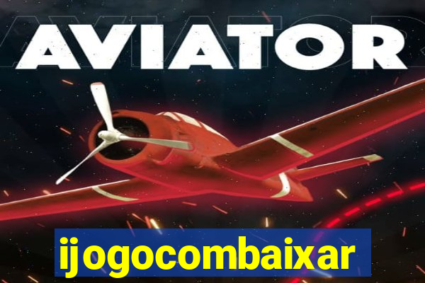 ijogocombaixar