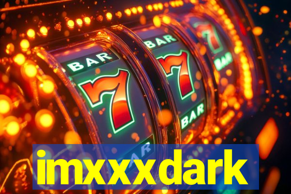 imxxxdark