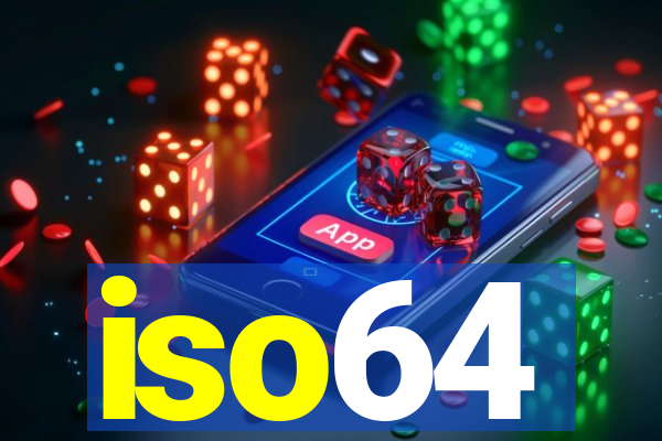 iso64