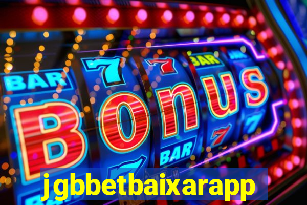 jgbbetbaixarapp