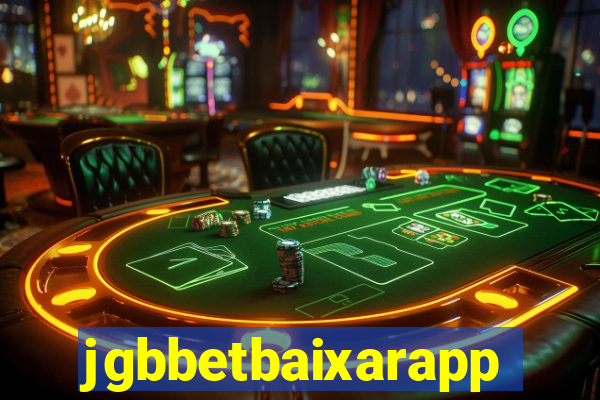 jgbbetbaixarapp